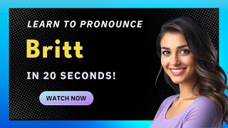 How to pronounce Britt