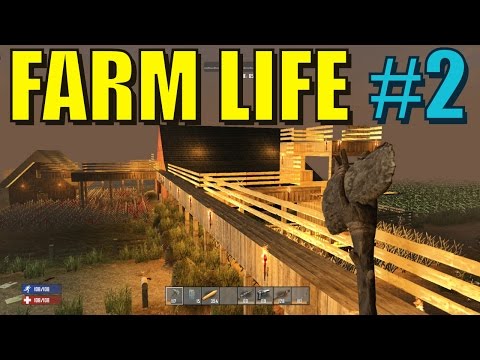 7 Days To Die - The Farm Build (Day 14 Horde) Video