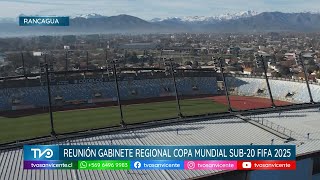 Gabinete Regional de O’Higgins se articula para el éxito de la Copa Mundial Sub 20 de la FIFA 2025