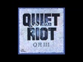 Quiet Riot - The Wild and the Young 