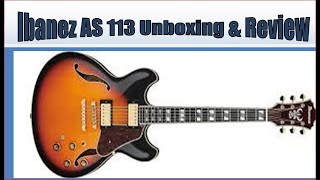 Video thumbnail for Ibanez AS113 BS Electric Guitar - Unboxing and Review      #guitarlessonsforbeginners #guitarlessons by Gary Wahlgren