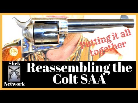 Colt Single Action Army: Reassembly Video