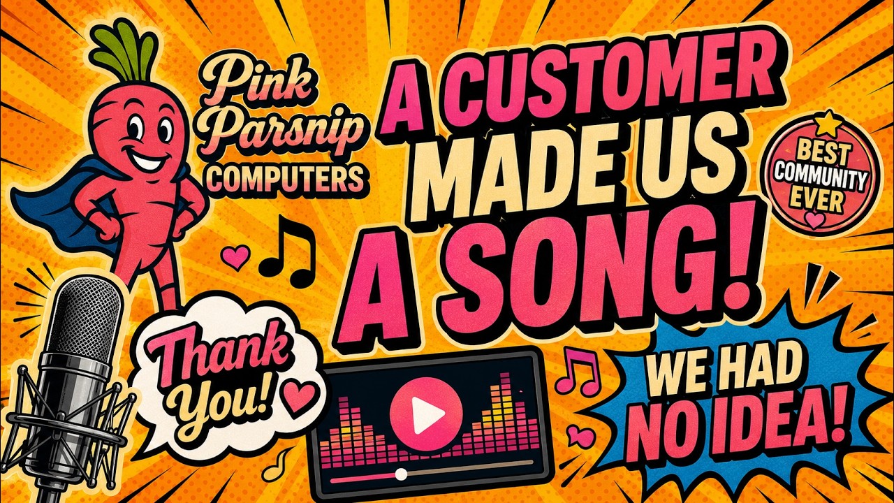 A customer made Pink Parsnip Computers a song