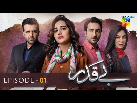 Beqadar - Episode 01 - 7th February 2022 - HUM TV Drama