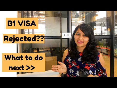 Why is my B1 visa getting rejected and how do I fix it?