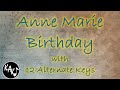 Birthday Karaoke Anne Marie Instrumental Original Lower Higher Male Key