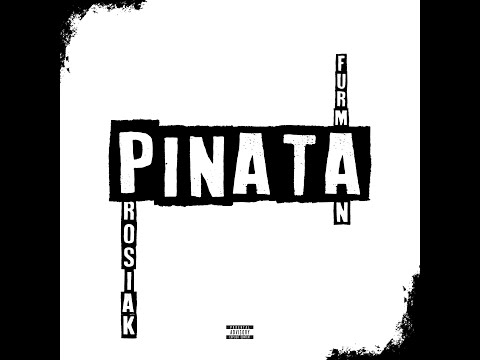 Prosiak & Furman - Pinata (prod.Bozecki)