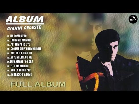 Gianni Celeste (Full Album ) Album - Official Seamusica