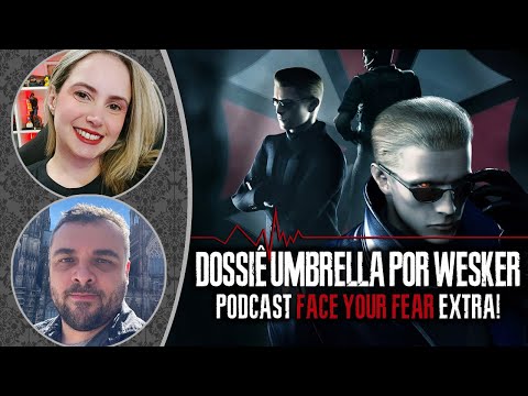 AQUECIMENTO REQUIEM: "Dossiê UMBRELLA"... Pelos olhos de ALBERT WESKER (PODCAST Episódio Extra)