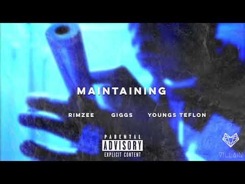 Giggs feat. Rimzee & Youngs Teflon - Maintaining (Remix)
