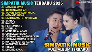 Download lagu MEMILIH SETIA - Tiara Amora Ft Irwan Krisdiyanto - FULL ALBUM SIMPATIK MUSIC TERBARU 2025  mp3