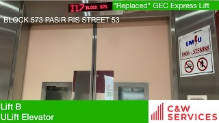 HDB Block 573 Pasir Ris || ULift Elevator (Lift B)