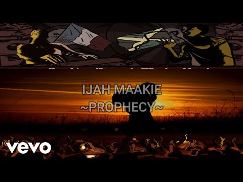 Ijah Maakie - Prophecy (Official Audio)