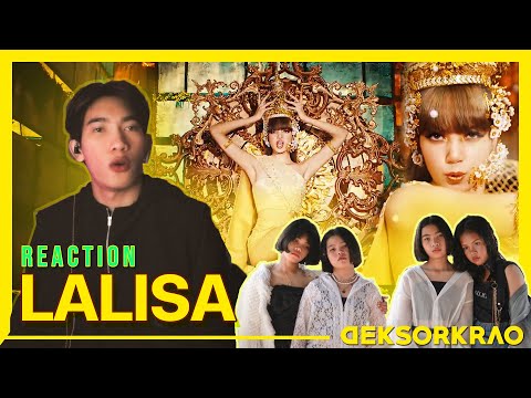 [REACTION] LISA - 'LALISA' M/V กับน้องเด็กเซราะกราว | TORTAAN x DEKSORKRAO
