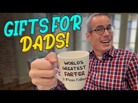 Five Much Better Gifts for Dads | $19 - $207