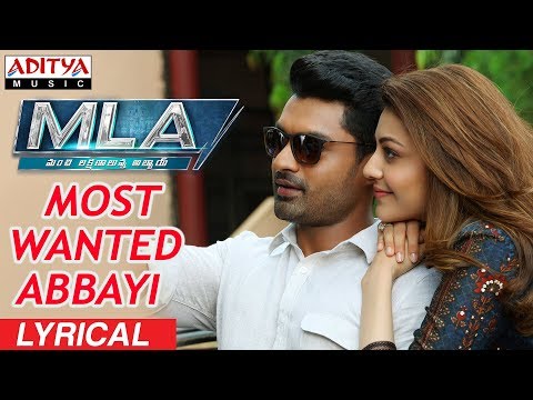 Most Wanted Abbayi Lyrical || MLA Movie Songs || Nandamuri Kalyanram, Kajal Aggarwal || Mani Sharma