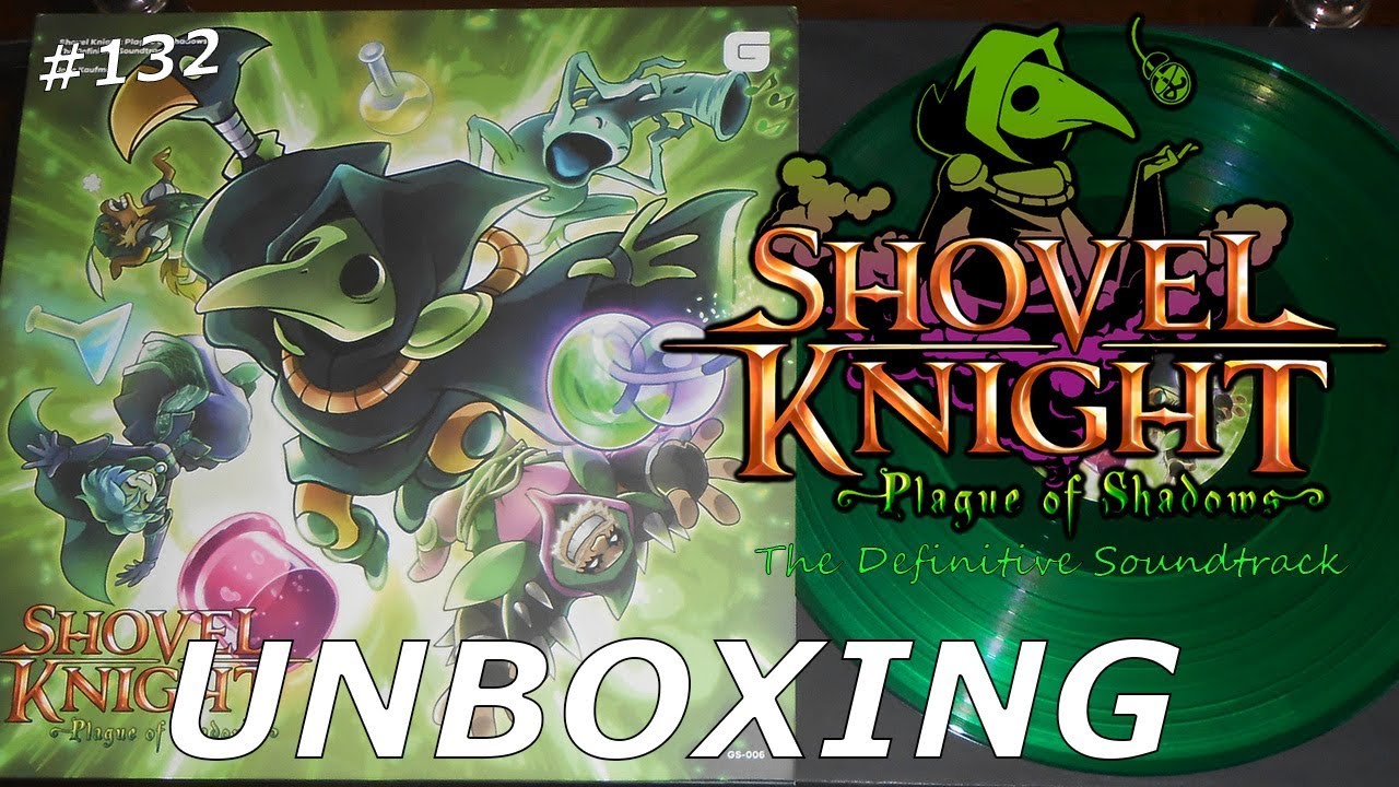 Shovel Knight: Plague of Shadows The Definitive Soundtrack - Unboxing #132