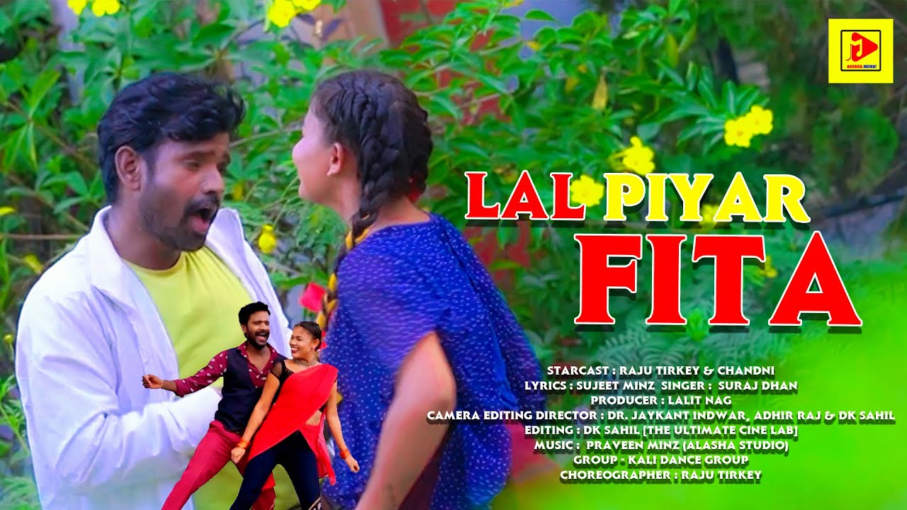 Lal Piyar Fita II Raju Tirkey & Chandni II Suraj Dhan II New Sadri Video 2023