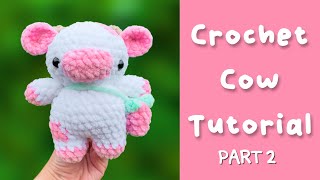 Crochet Cow Tutorial - Free Amigurumi Pattern How To Part 2