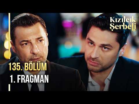 Kızılcık Şerbeti 135. Bölüm 1. Fragman