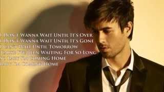 Enrique Iglesias - Coming Home Lyrics HD