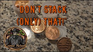 Don't Stack Copper!