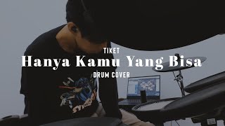 Download lagu Tiket - Hanya Kamu Yang Bisa (drum cover) mp3 Download lagu Tiket - Hanya Kamu Yang Bisa (drum cover) mp3