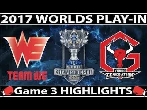 #1 WE vs YG Highlights Game 3 Worlds 2017 Elimination Day 2 | Team WE vs Young Generation
