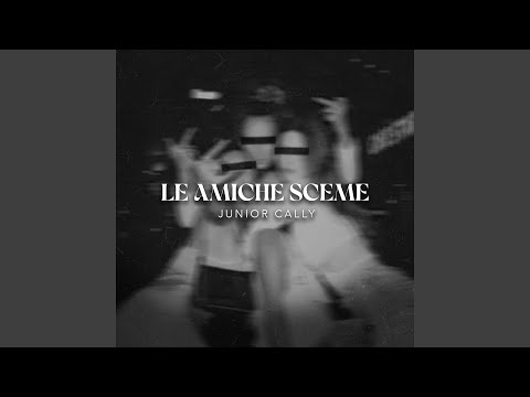 Video thumbnail for Le Amiche Sceme