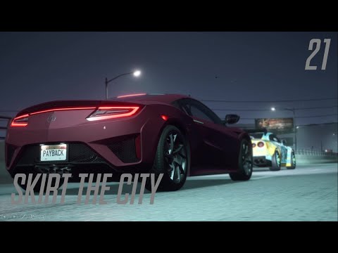 NFS PAYBACK : EP 21 : SKIRT THE CITY
