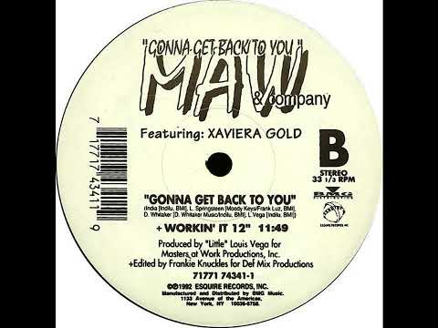 Masters At Work ft. Xaviera Gold_Gonna Get Back To You (Workin It 12') #ClassicHouse