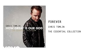 Chris Tomlin - Forever (Audio)