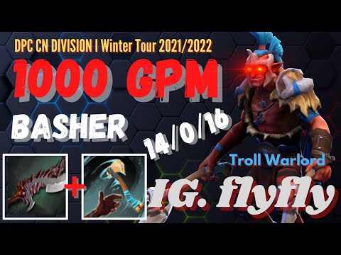 IG. flyfly [ Troll Warlord ] 40 min 40k gold DPC CN DIVISION l Winter Tour 2021/2022