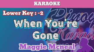 Download lagu When You're Gone by Maggie Mcneal (Karaoke : Lower Key) mp3 Download lagu When You're Gone by Maggie Mcneal (Karaoke : Lower Key) mp3