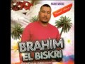Brahim El Biskri   Belbaraka Inchalah 2013   YouTube mp3