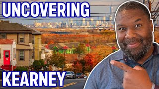 UNCOVERING KEARNEY | MOVING TO KEARNY | NEW JERSEY LIVING