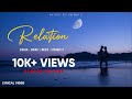[SLOWED REVERB] ❤️‍🔥PAHLE VI SI DHOKA KITA EK NAAR NE ) ( RELATION ) ) OFFICIAL SONG) #video