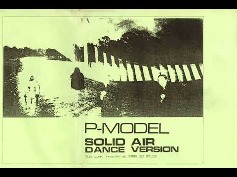 Solid Air Dance Version - P-Model