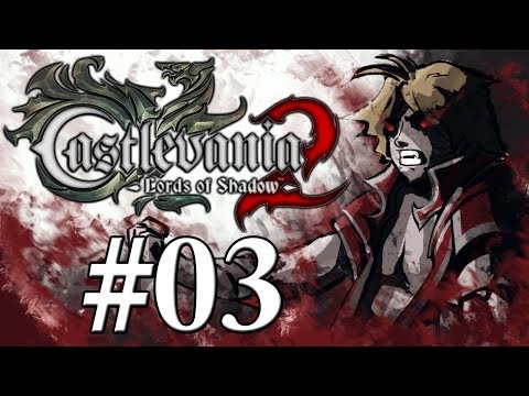 Castlevania: Lords of Shadow 2 Gameplay Walkthrough w/ SSoHPKC Part 3 - Cutscene City