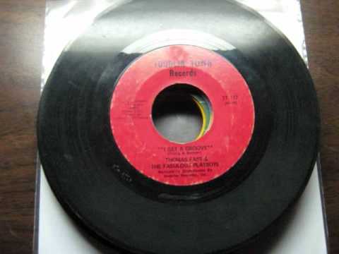 Thomas East & The Fabulous Playboys - I Get A Groove