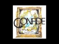 CONFIDE - People Are Crazy 