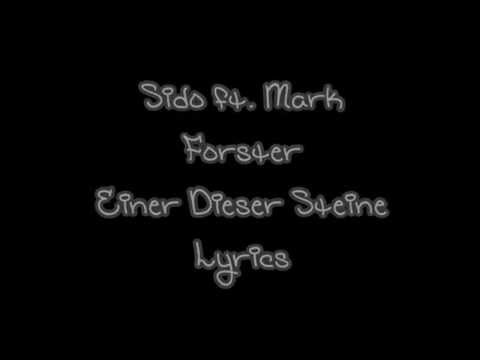 Einer dieser Steine   Sido ft Mark Forster   Lyrics