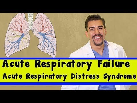 Acute Respiratory Failure OR Acute respiratory distress syndrome