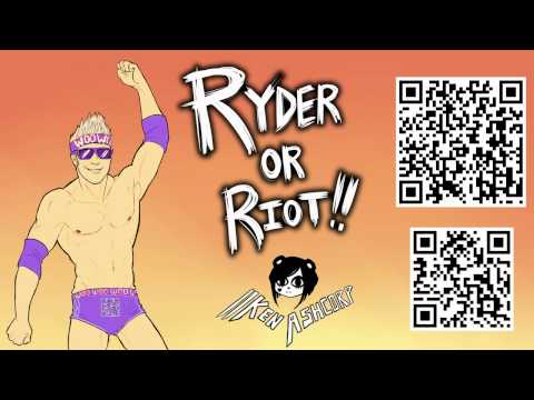 Ken Ashcorp - Ryder Or Riot