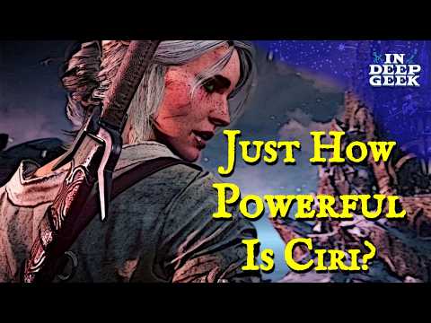 What Makes Ciri So Special In The Witcher?