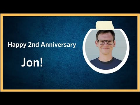 Congratulations Jon - 2 Years!