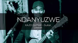 NDANYUZWE (Israel Mbonyi) - Guitar Tutorials/Kajo Guitar