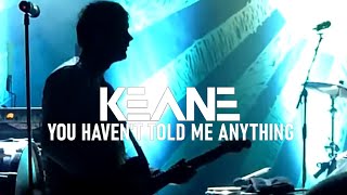 Keane - You Haven&#39;t Told Me Anything [Lyrics - Sub. Español] (Vertical Video)