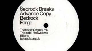 Bedrock - Forge (Fretwell Remix)
