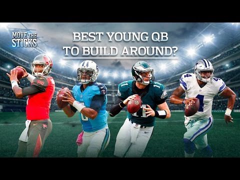 Prescott, Wentz, Mariota, or Winston: Best Young QB to Build Around? | Move the Sticks | NFL